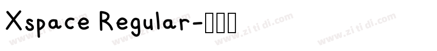 Xspace Regular字体转换 Xspace Regular字体转换